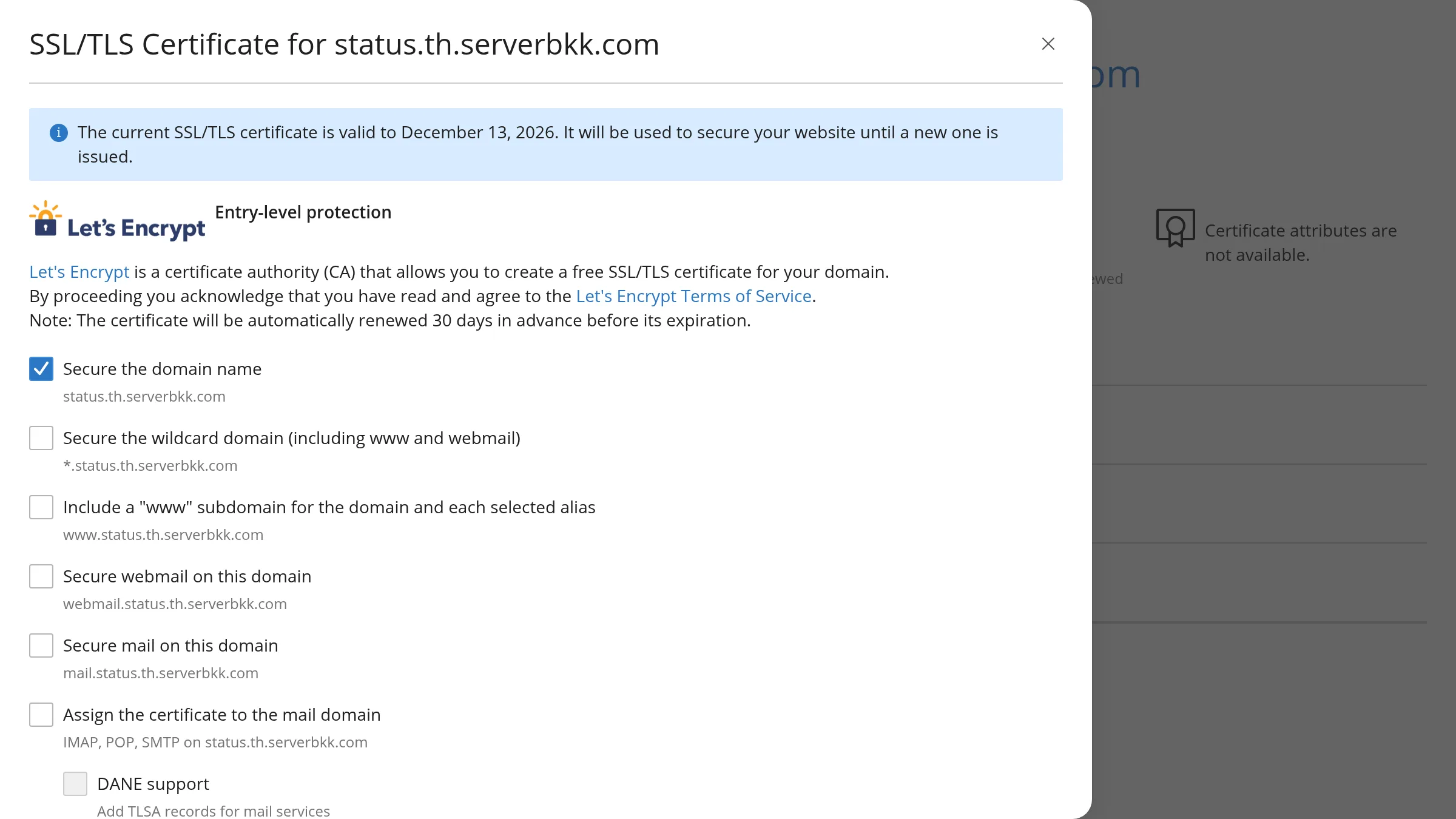 ฟอร์ม Let's Encrypt ใน Plesk มีข้อความว่าจะต่ออายุอัตโนมัติล่วงหน้า 30 วันก่อนหมดอายุ และเช็คบ็อกซ์ Secure the domain name, Secure the wildcard domain, Include a www subdomain, Secure webmail, Secure mail, Assign the certificate to the mail domain และ DANE support